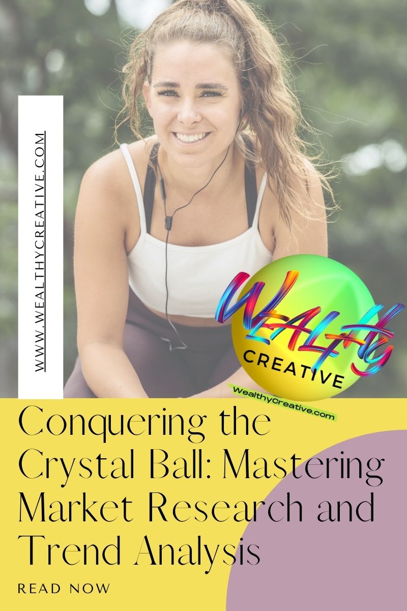 Conquering the Crystal Ball: Mastering Market Research and Trend Analysis!