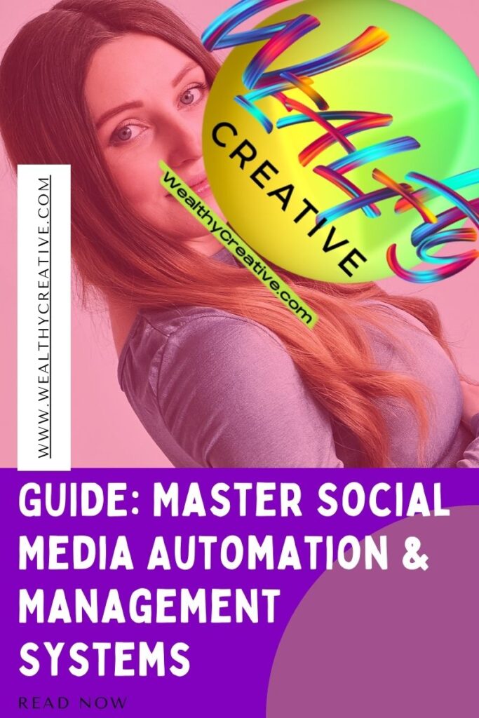 Ultimate Guide to Social Media Automation & Management Systems!