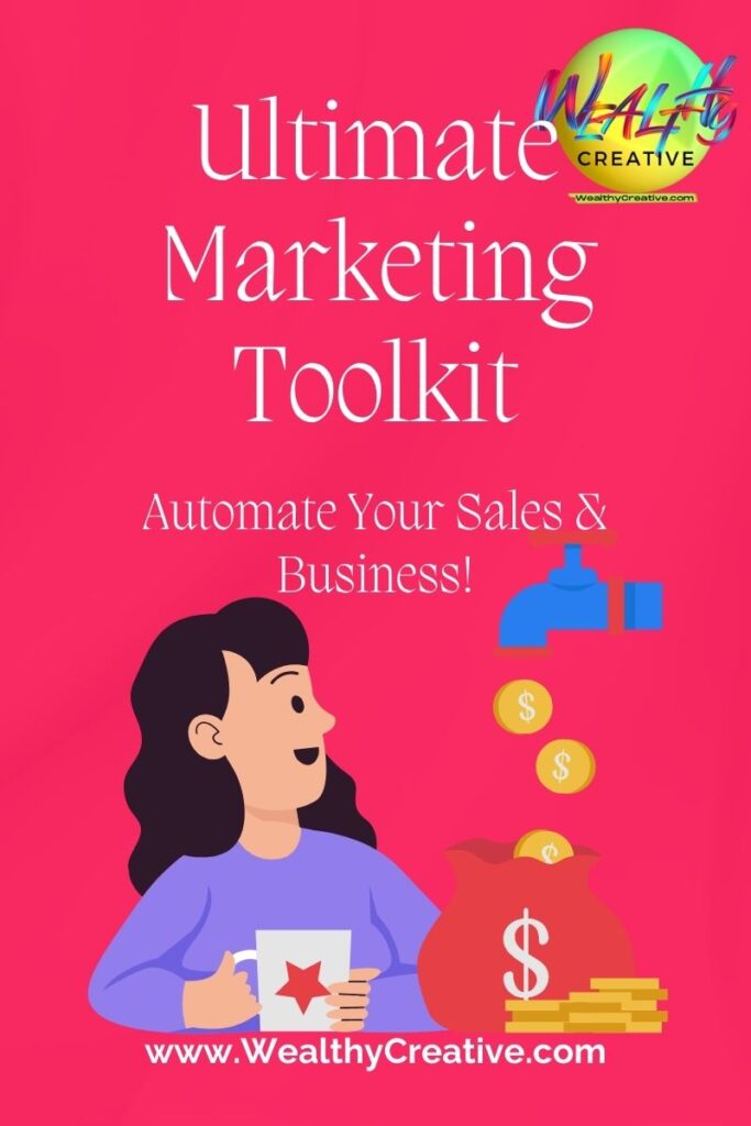 Ultimate Marketing Toolkit - Automate Your Sales and Business