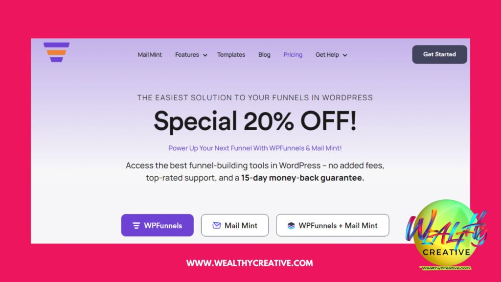 A screen capture image of WPFunnels pricing page on their website stating a special 20 percent off and 15-day money back guarantee.