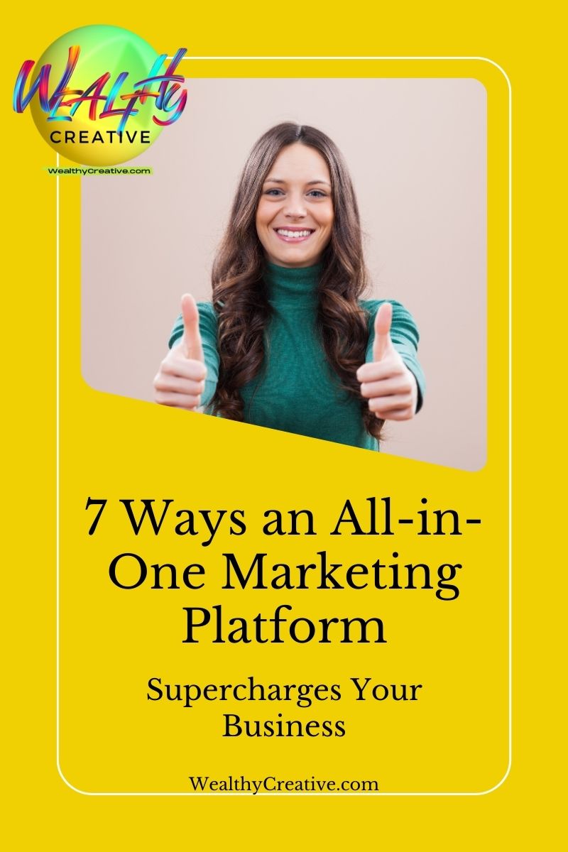 7 Ways an All-in-One Marketing Platform Supercharges Your Business