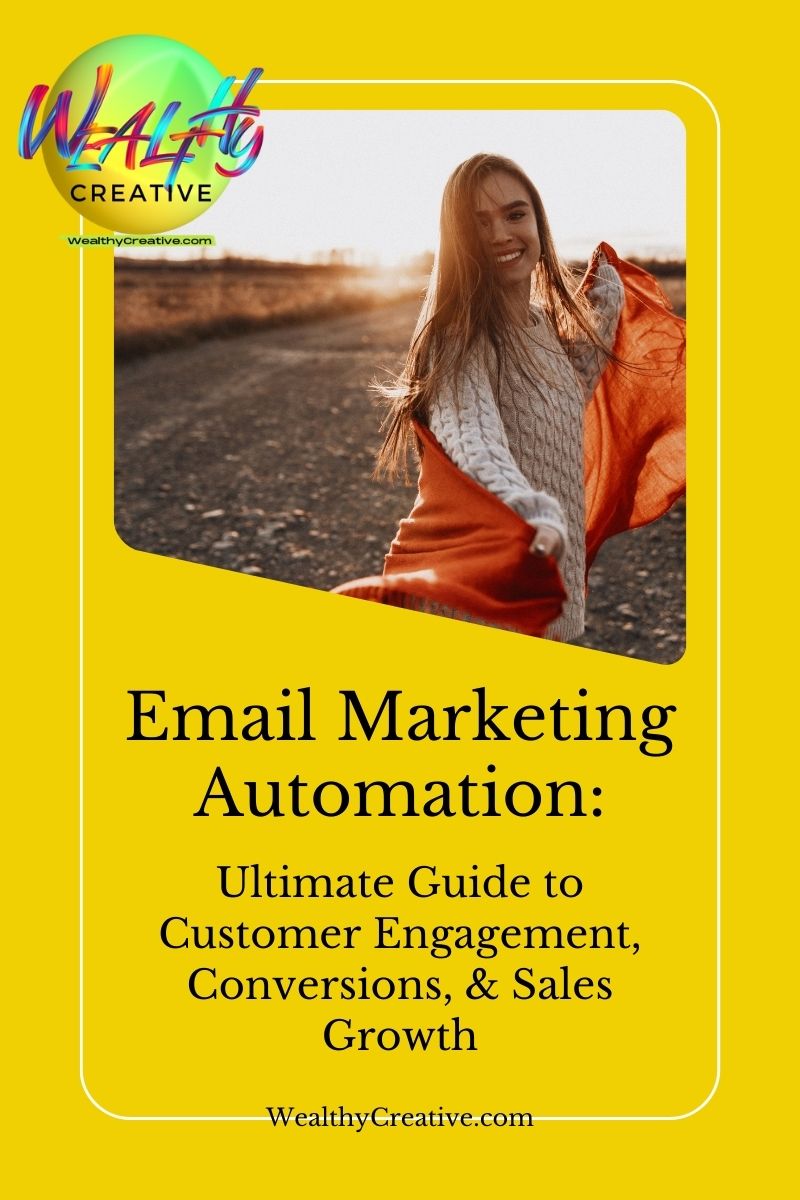 Email Marketing Automation: Ultimate Guide to Customer Engagement, Conversions, & Sales Growth!