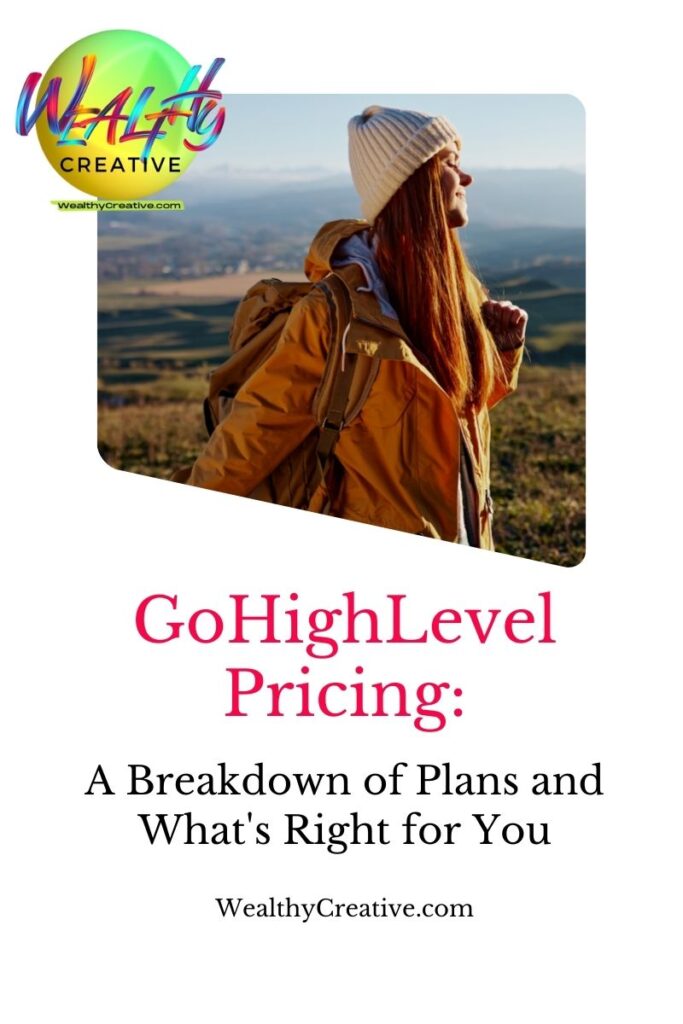 GoHighLevel Pricing: A Breakdown of Plans and What's Right for You!