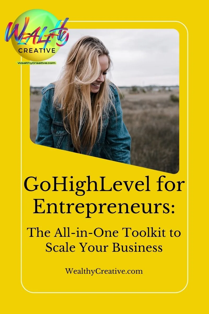 GoHighLevel for Entrepreneurs: The All-in-One Toolkit to Scale Your Business!