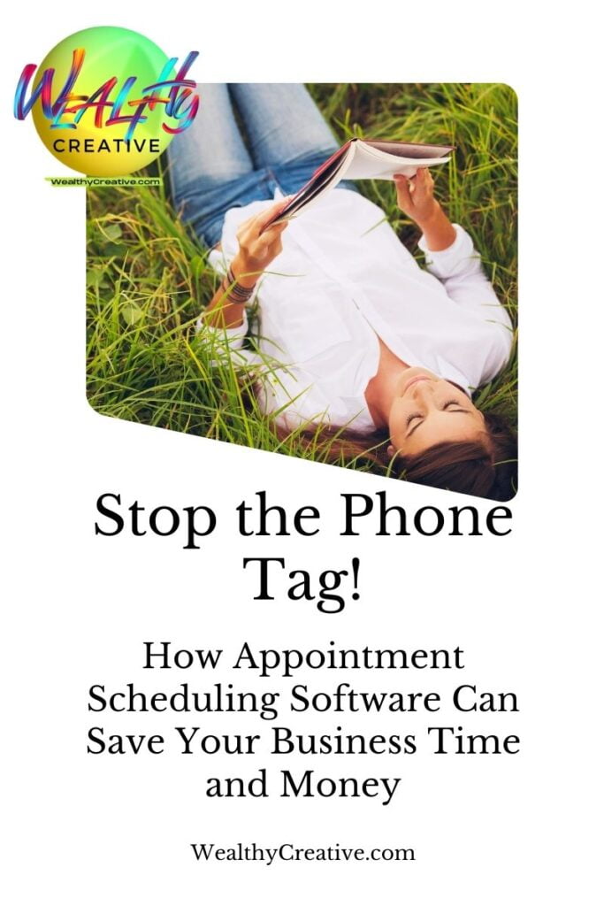 Stop the Phone Tag! How Appointment Scheduling Software Can Save Your Business Time and Money!