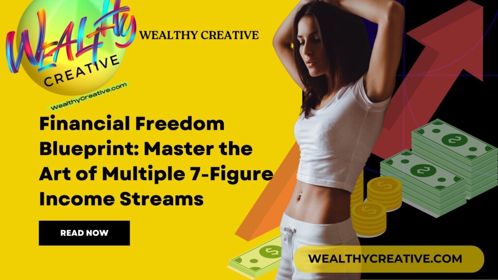 Financial Freedom Blueprint: Master the Art of Multiple Passive Income Streams & 7-Figure Income Streams! Are you ready to unlock the secrets of 7-figure passive income? This comprehensive guide provides a step-by-step roadmap to financial success.