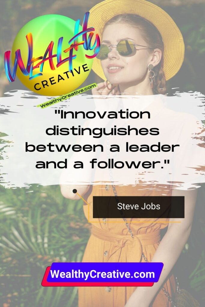 Motivational & Inspirational Marketing Quote: "Innovation distinguishes between a leader and a follower." - Steve Jobs