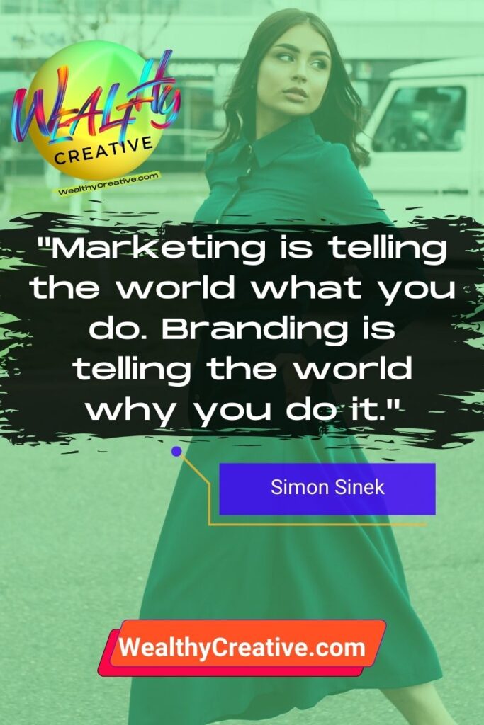 Inspirational Marketing Quote: "Marketing is telling the world what you do. Branding is telling the world why you do it." - by: Simon Sinek