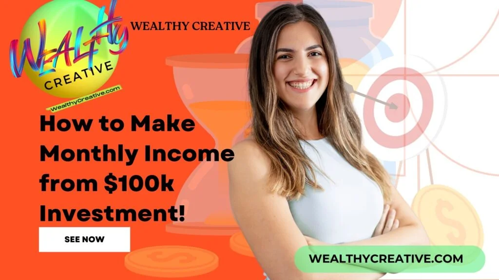 Top Passive Income Strategies for Earning Monthly Income from $100k Investment