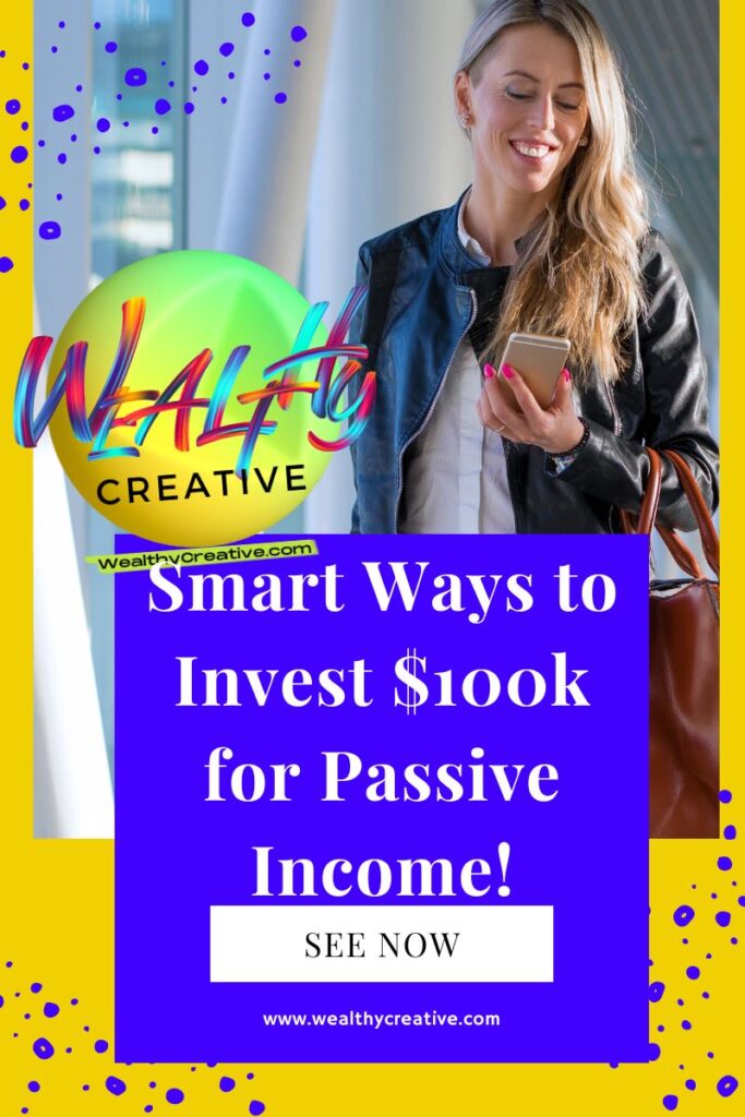 Wealth growth chart for passive income investments with $100k. Best Ways to Invest $100k for Passive Income and Financial Freedom.