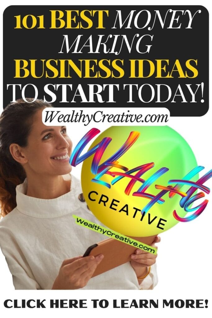 101 BEST Money Making Business Ideas