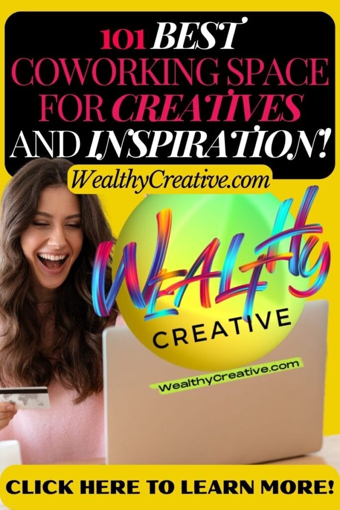 101 Best Coworking Space for Creatives and Inspiration!