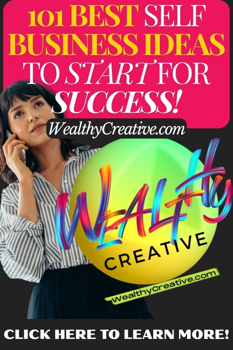 101 Best Self Business Ideas To Start