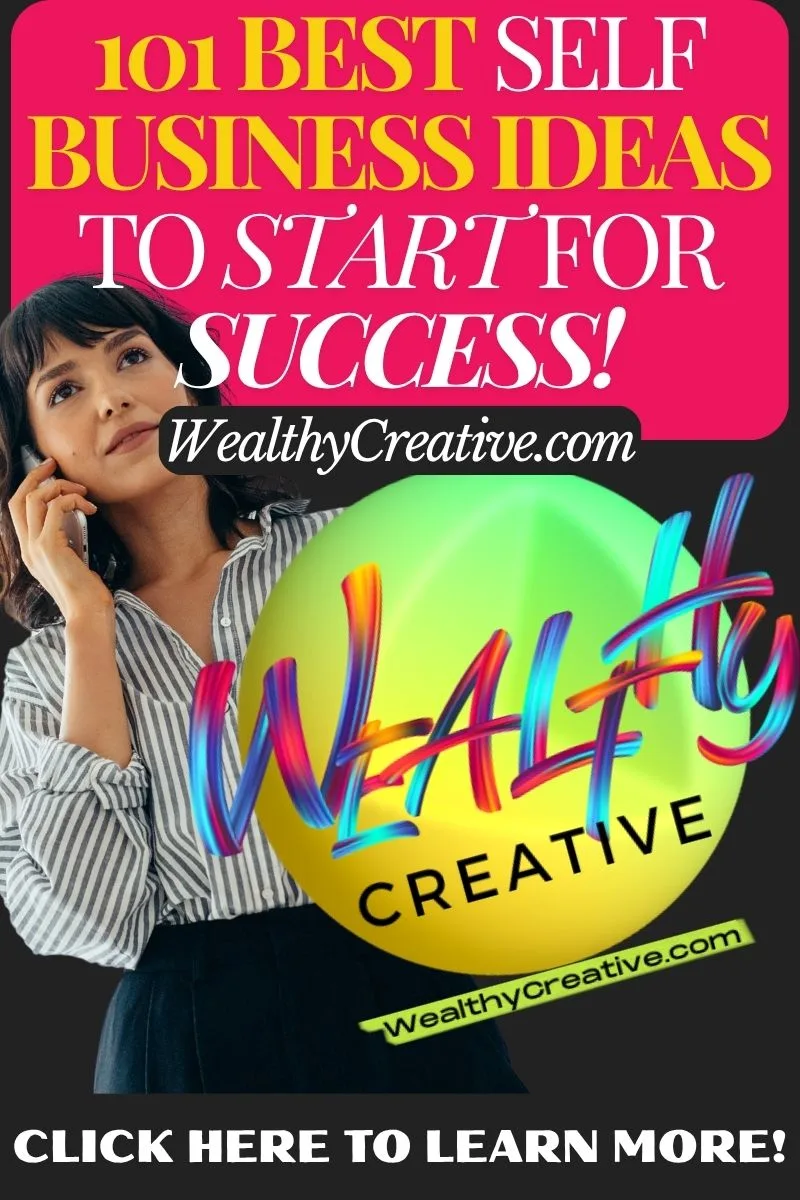 101 Best Self Business Ideas To Start