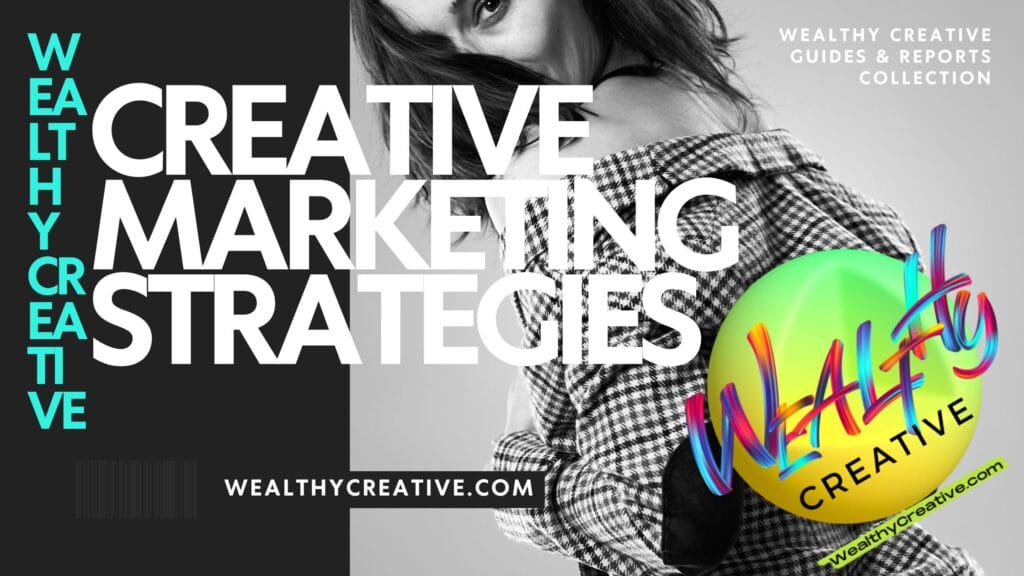 Creative Marketing Strategies Creative Marketing Strategies