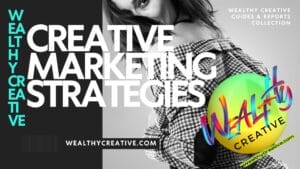 Creative Marketing Strategies