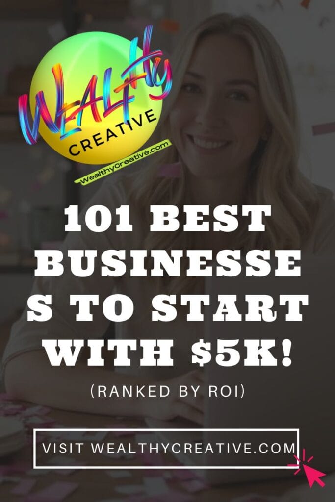 Business to Start with 5k - Top 101 Startup Ideas