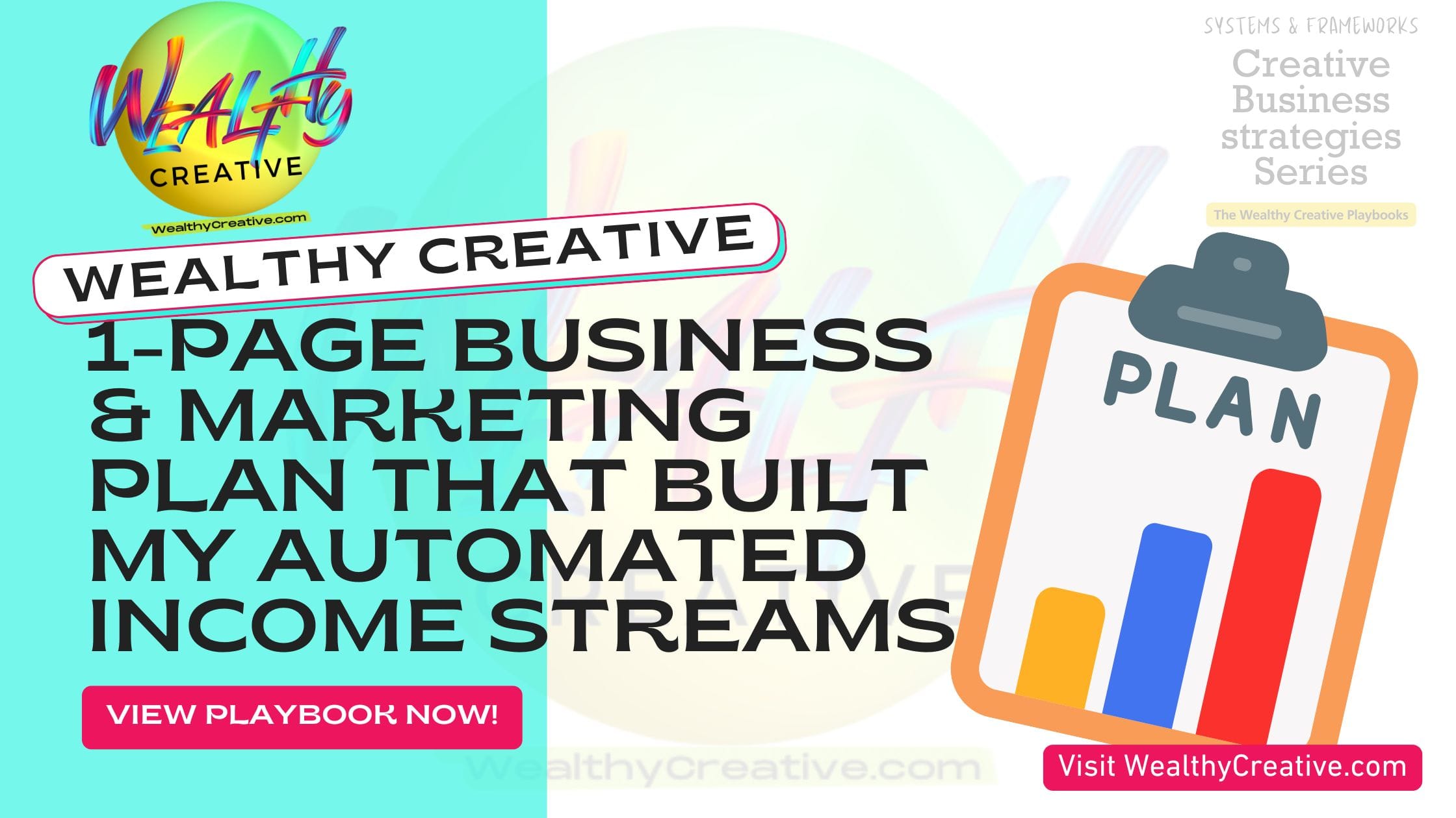 The 1-Page Business Plan and Marketing Plan That Built My Automated Income Streams and Online Business Revenue Models