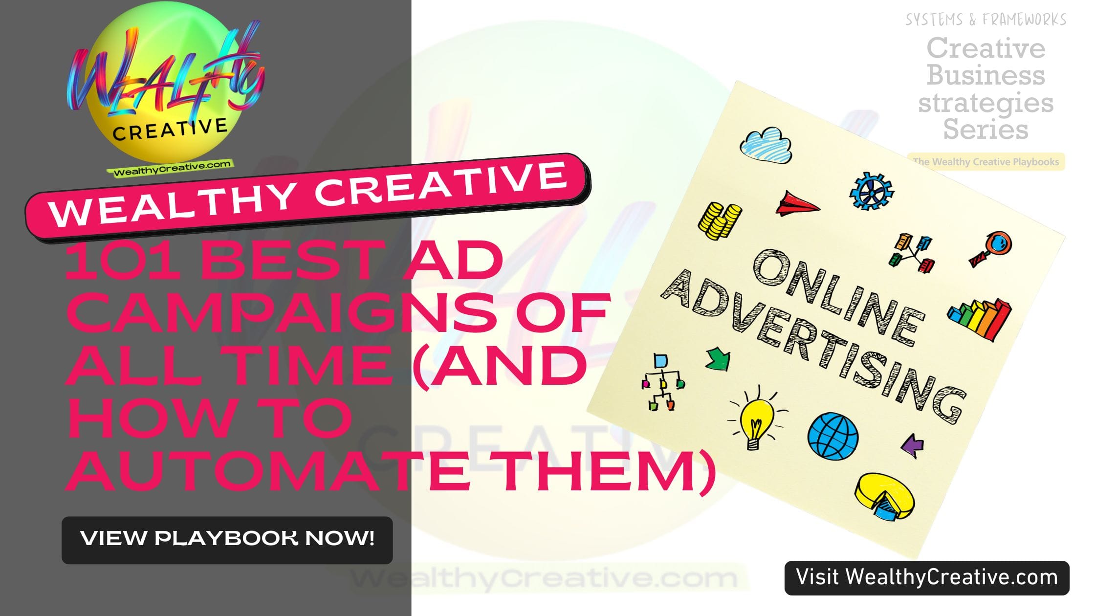 101 Best Ad Campaigns of All Time (And How to Automate Them)