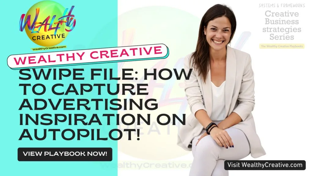 The Automated Swipe File: How to Capture Advertising Inspiration on Autopilot