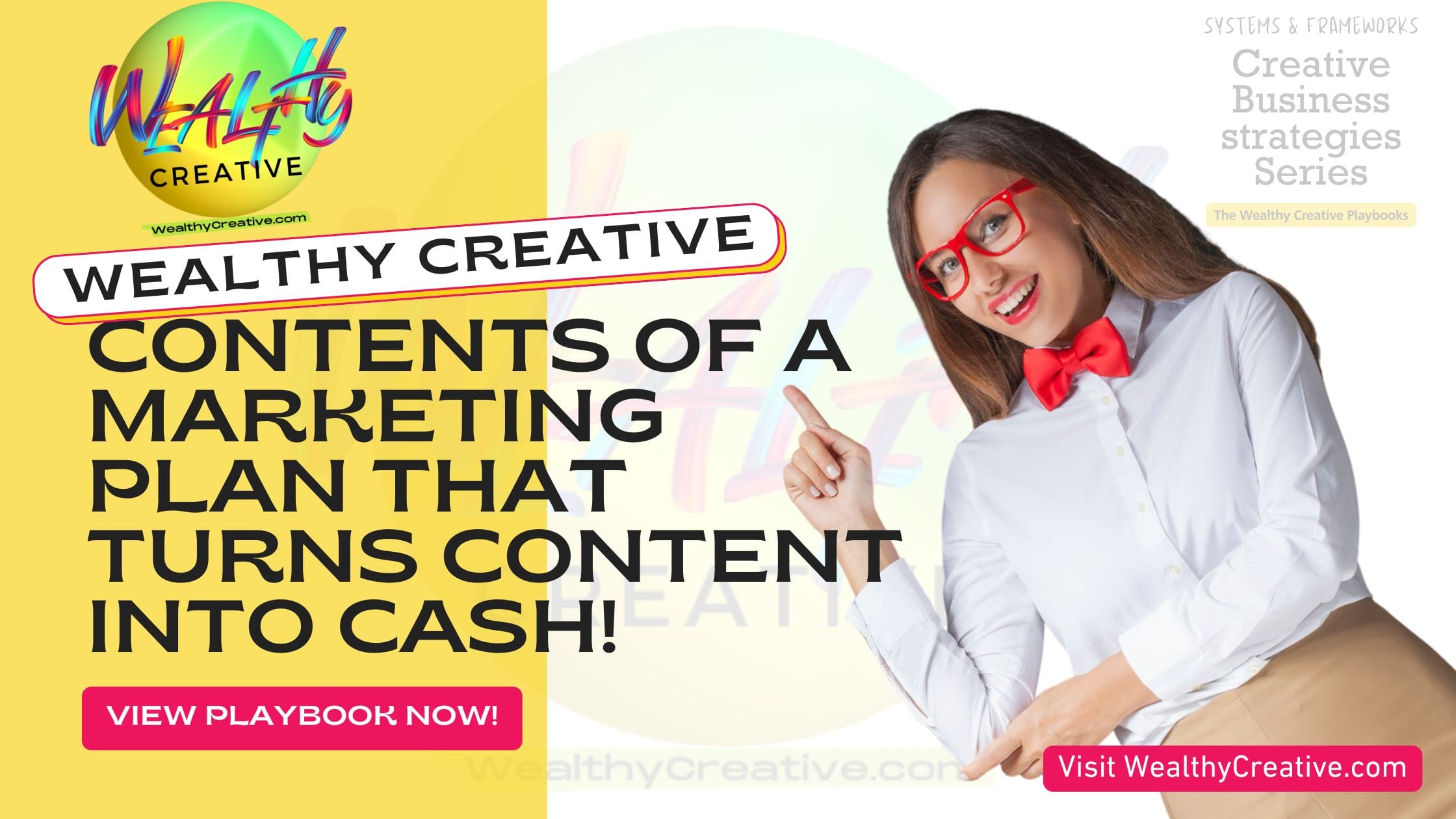 The Contents of a Marketing Plan That Turns Content Into Cash