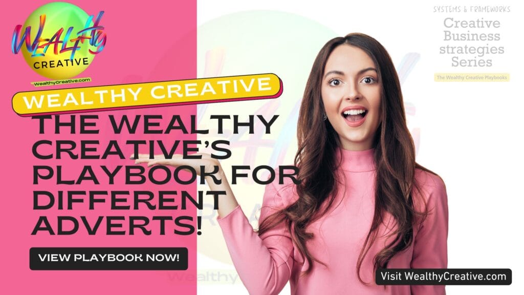 The Wealthy Creative’s Automated Income Playbook for Different Adverts and Digital Ads that Convert Into Sales