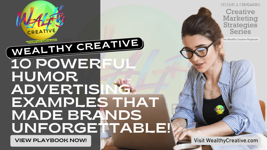 10 Powerful Humor Advertising Examples That Made Brands Unforgettable!