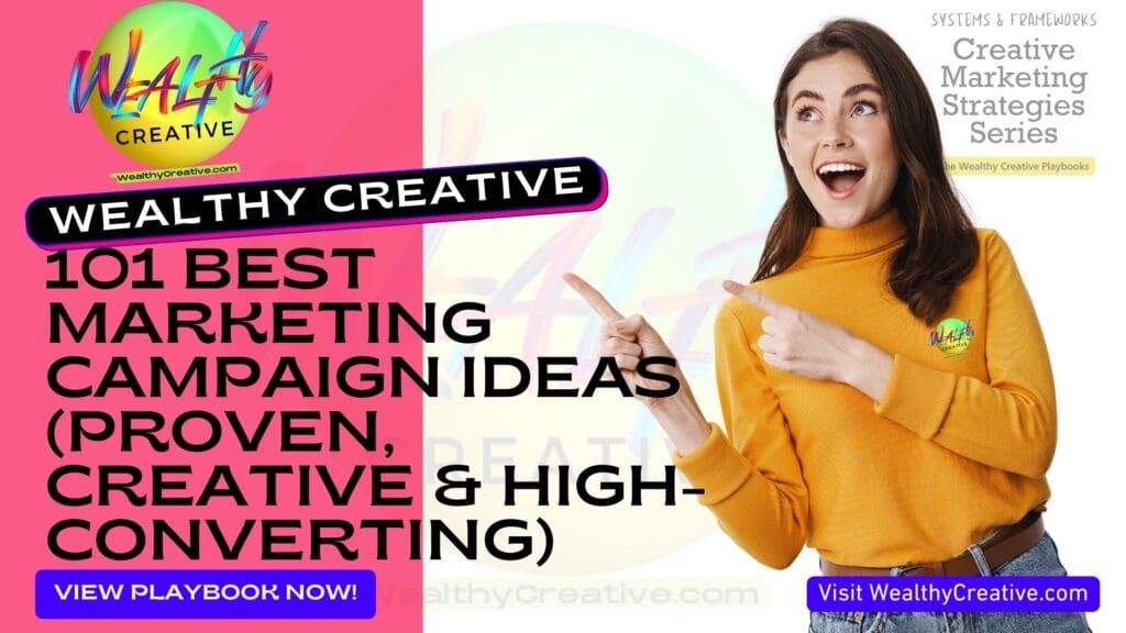 101 Best Marketing Campaign Ideas (Proven, Creative & High-Converting)