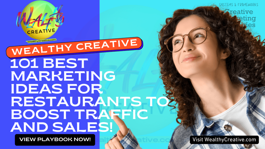 101 Best Marketing Ideas for Restaurants to Boost Traffic and Sales!