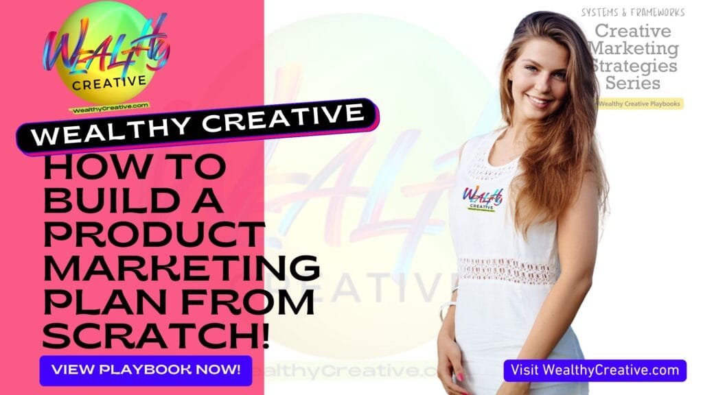 How to Build a Product Marketing Plan From Scratch