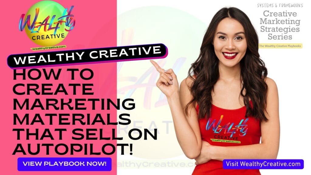 How to Create Marketing Materials That Sell on Autopilot
