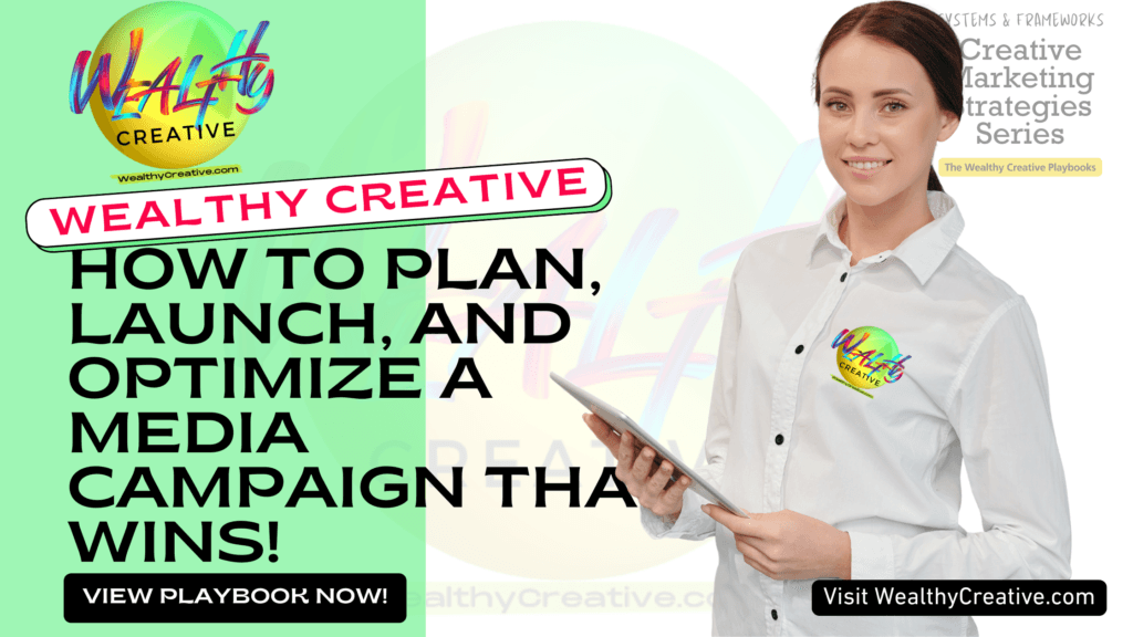 How to Plan, Launch, and Optimize a Media Campaign That Wins