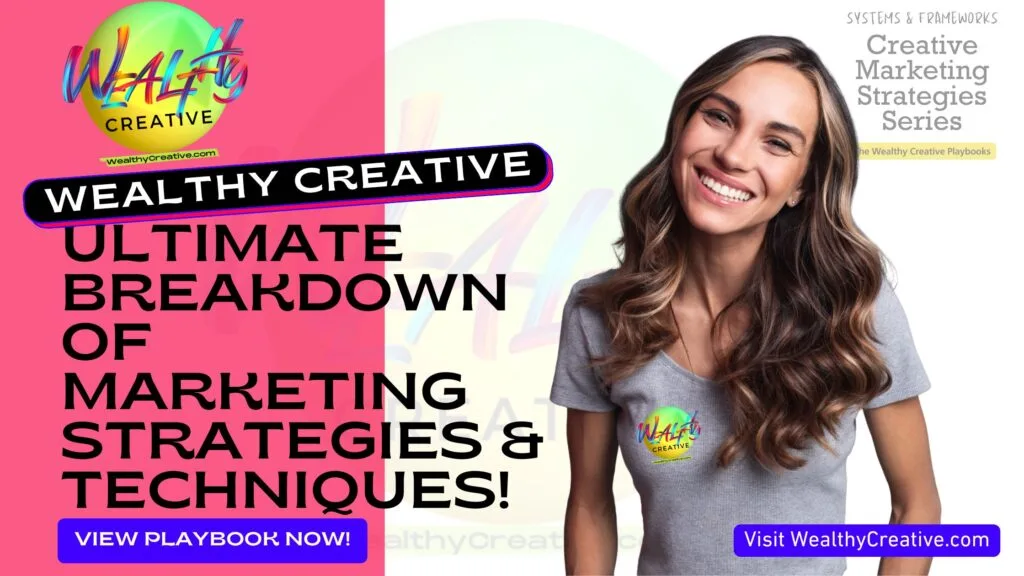 The Ultimate Breakdown of Marketing Strategies and Techniques