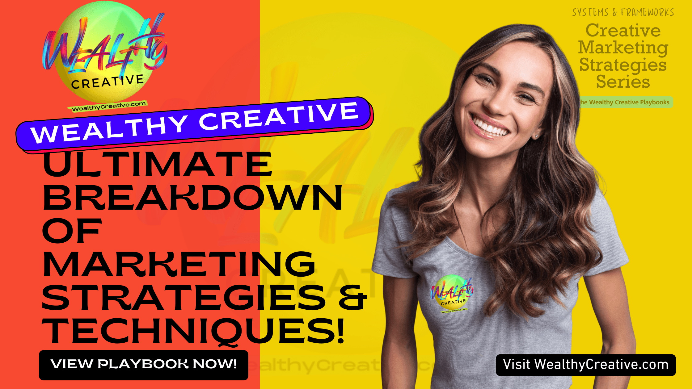 The Ultimate Breakdown of Marketing Strategies and Techniques
